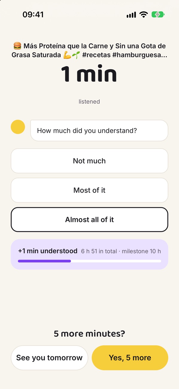 The check-in after listening: how much did you understand, and the hours understood so far.